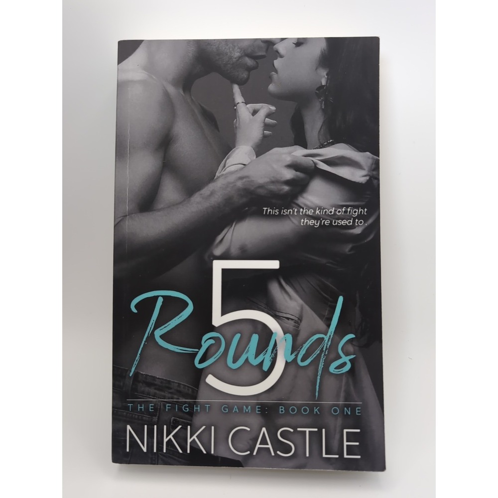 5 Rounds The Fight Game: Book One By:Nikki Castle (Paperback)